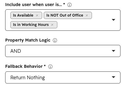 Smart Lead & Ticket Routing configuration with availability, not out of office and working hours filters, AND matching, and Return Nothing fallback